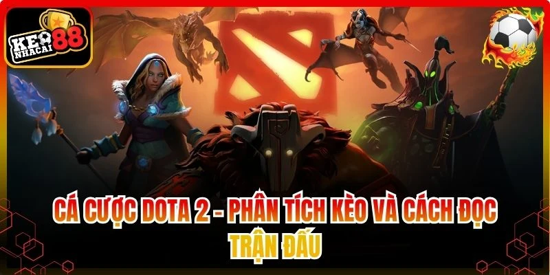 cá cược Dota 2