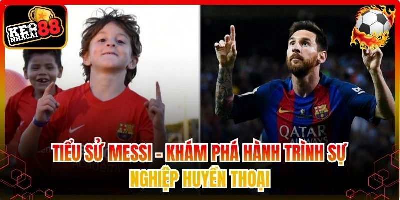 tiểu sử Messi