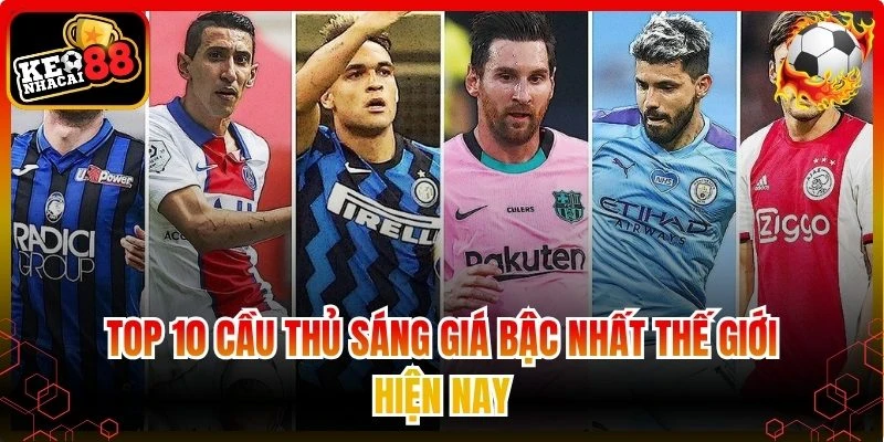 Top 10 cầu thủ sáng giá